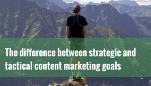 content marketing goals